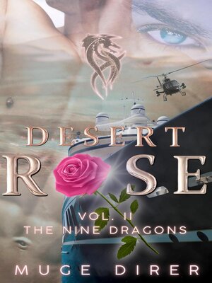 cover image of Desert Rose--The Nine Dragons